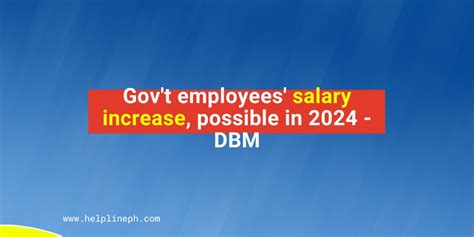 dbm circular 2024 salary increase|DBM: 1st wave of gov’t wage hike retroactive starting January 2024.